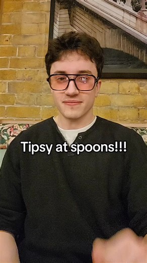 Giggling Like a Schoolgirl at Spoons London