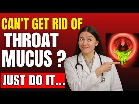 Doctor Reveals the REAL Cause of Constant Mucus (And How to Fix It)