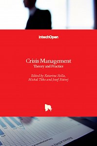 Crisis Management: A Historical and Conceptual Approach for a Better Understanding of Today’s Crises