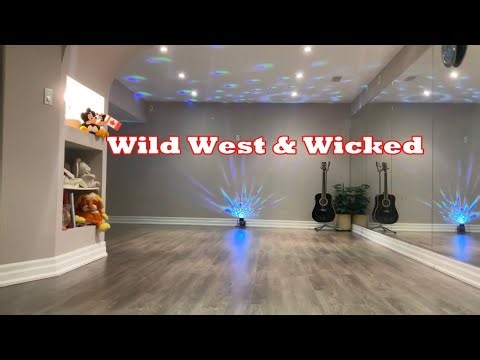 Wild West & Wicked line dance (Dance & Teach)