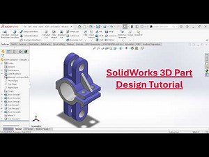 SolidWorks 3D Part Design Tutorial | SolidWorks Beginner to Pro