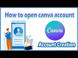 How to open a canva account | Canva Registration
