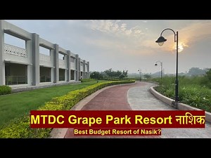 Part 2 - MTDC GRAPE PARK RESORT - Best Budget Resort of Nashik?
