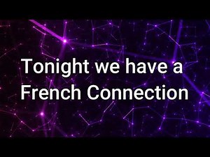 BFRND French connection (lyrics)