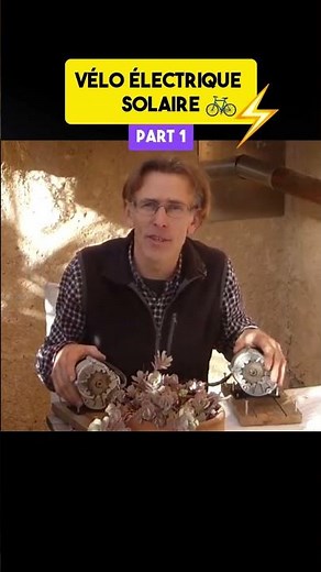 Vélo électrique solaire - PART 1 - Le nécessaire pour motoriser !
