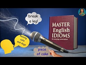 Master 50+ Essential English Idioms for Everyday Conversations | Speak Like a Native in 20 Minutes!