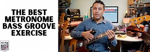 The BEST Metronome Bass Groove Exercise