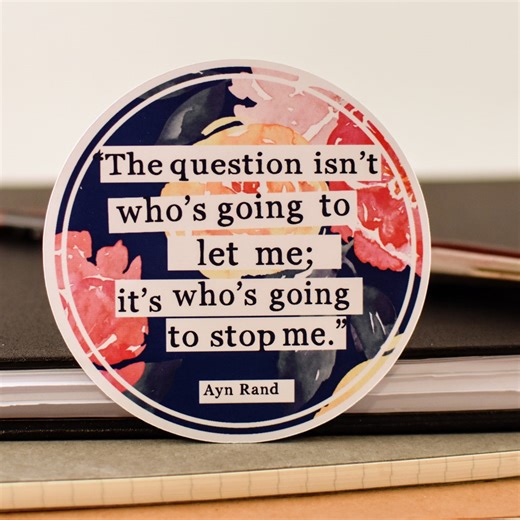 Ayn Rand Quote Sticker: Who's Going to Stop Me - Etsy