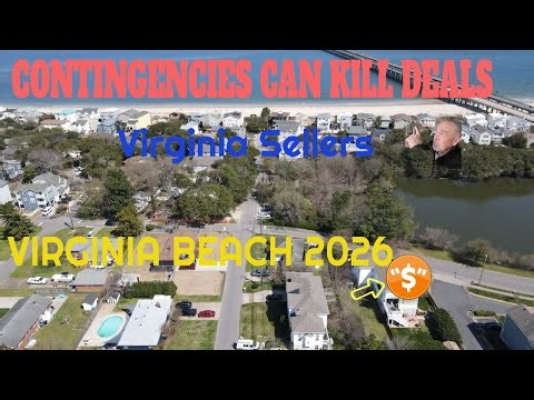 Real Estate Contingencies in Virginia: What Sellers Must Understand Before Accepting an Offer