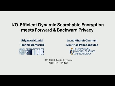 USENIX Security '24 - I/O-Efficient Dynamic Searchable Encryption meets Forward & Backward Privacy