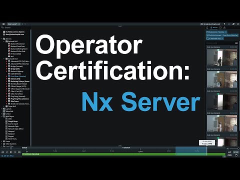 4 - Nx Server - Nx Operator Certification