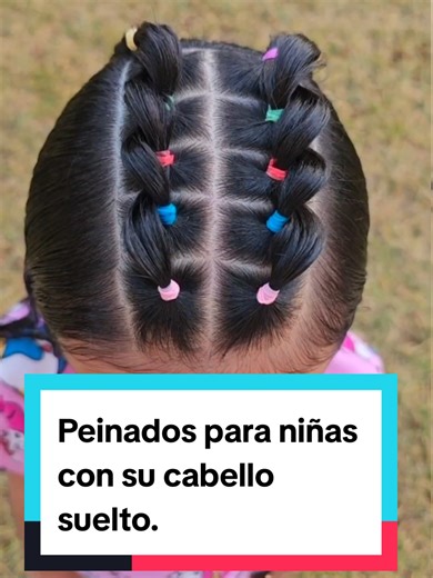 Peinados para niñas con su cabello suelto