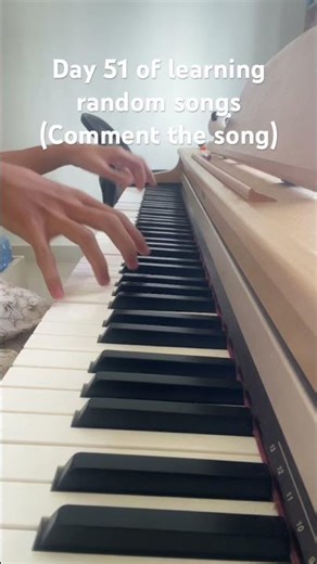 Day 51 of learning random songs