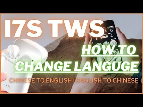 SEE DESCRIPTION! How to change the language from English to Chinese for the Bluetooth i7 TWS earbuds