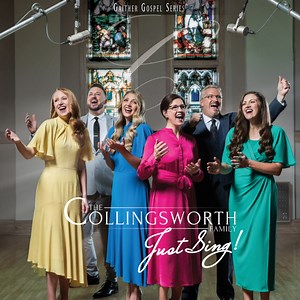 Then He Said, Sing! by The Collingsworth Family