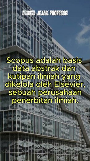 Apa Itu Scopus? Kenali Indeks Jurnal Q1 hingga Q4! JEJAK PROFESOR #scopus #jejakprofesor
