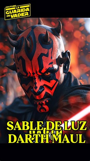 ✴️Qué SABLE DE LUZ usaba DARTH MAUL? #darthmaul #sith #sabledeluz #starwars | Frank Jerez