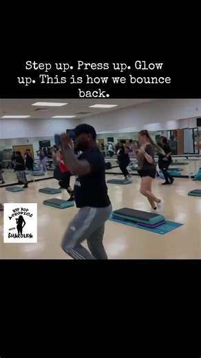 Step up. Press up. Glow up. This is how we bounce back. #hiphopaerobicswithsharonda #cardio #fitness #bounceback #texas