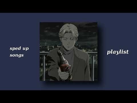 sped up songs playlist (tik tok) pt.1