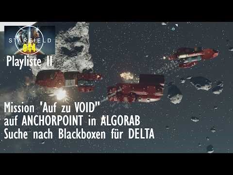 STARFIELD | MISSION "AUF ZU VOID" IN ALGORAB - SUCHE NACH BLACKBOXEN