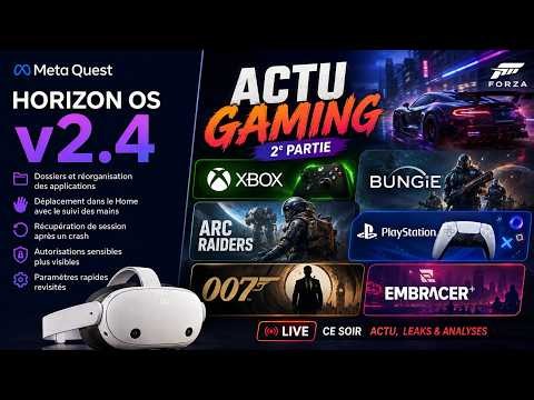 🔴 Horizon OS v2.4, Meta, XBOX, Bungie, PlayStation : le grand tri du gaming continue...