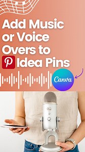 How to add MUSIC or VOICE OVER to Pinterest Idea Pins using CANVA - Ivory Mix