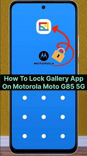 Motorola Moto G85 5G: How to Lock Gallery App #motog85 #shorts #applock