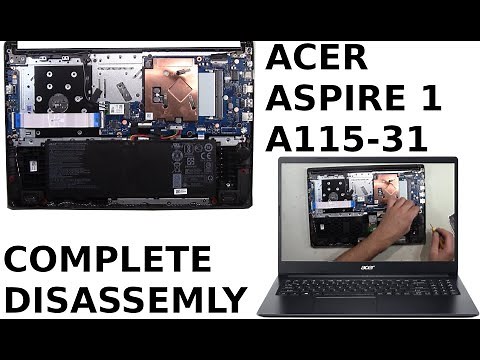 Acer Aspire 1 A115-31 Complete Take Apart How to complete disassemble teardown