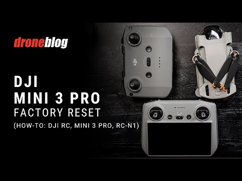 DJI Mini 3 Pro - How to Factory Reset