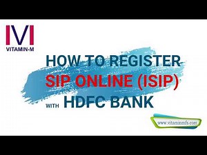 How to Register SIP Online (ISIP) With Your HDFC BANK Account