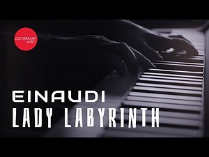 Ludovico Einaudi - Lady Labyrinth (Arr. for Piano Solo) / ‪@coversart‬