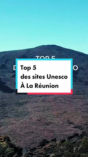 Les 5 sites UNESCO incontournables à La Réunion