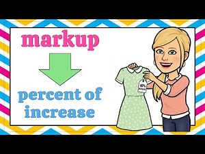 Markup and Percent of Increase Explained | Grade 7 Math 7.RP.A.3 💚💙