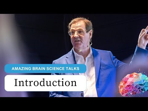 Introduction to the Amazing Brain Science Talks | Alan Evans