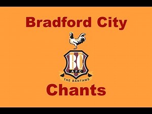 Bradford City's Best Football Chants Video | HD W/ Lyrics