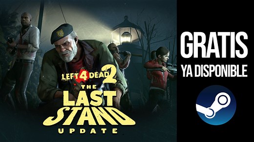 Left 4 Dead 2 GRATIS: Te enseñamos a descargar ya el juego de Valve y la nueva gran actualización “The Last Stand”  - TEC