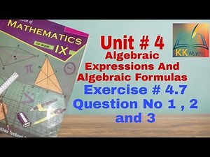 kpk board 9 class math unit 4 algebraic expressions and formulas exercise 4.7 question no 1 , 2 , 3