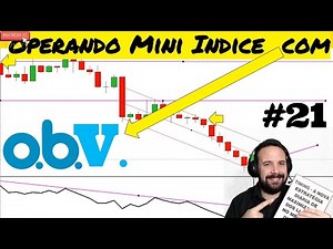 Como operar o Mini índice com OBV(On Balance Volume) p/ obter lucro no Day Trade - Estratégia Sierra