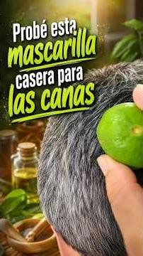 Probé esta mascarilla casera para las canas