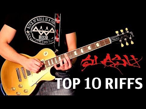 Top 10 Slash Guitar Riffs