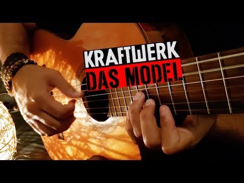 Das Model (Kraftwerk) | Classical Guitar Arrangement by Luciano Renan