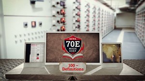 NFPA 70E Made Easy - Article 100