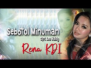 Rena Kdi - Sebotol Minuman | Dangdut (Official Music Video)