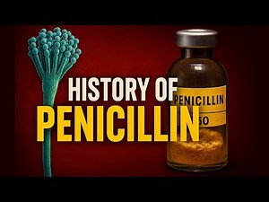 THE WORLD'S FIRST ANTIBIOTIC | HISTORY OF PENICILLIN