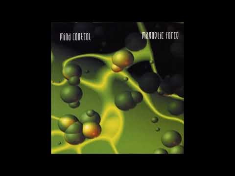 Mind Control - Magnetic Force 2001 (Full Album)
