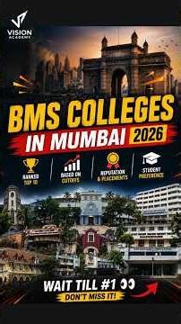 🔥 Top 10 BMS Colleges in Mumbai 2026 | NM, Mithibai, Jai Hind & Top Colleges Expected Percentile