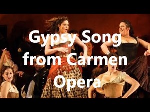 Gypsy Song from Carmen Opera