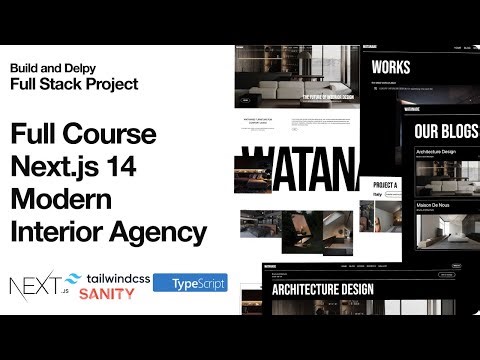 Build and Deploy Full Stack Next.js 14 with Sanity.io- Interior Agency Website