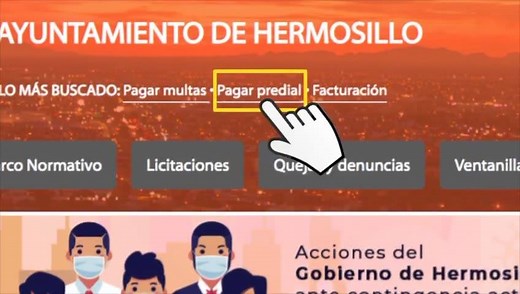 ¿Sabes cómo pagar tu predial en línea? Es muy sencillo, aquí te decimos cómo. | Gobierno de Hermosillo