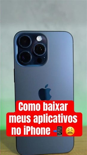 Como baixar meus aplicativos no iPhone 📲